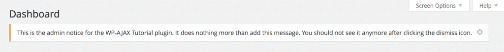 WP AJAX Tutorial Admin Notice